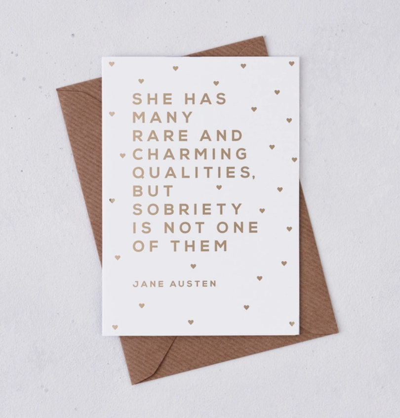 Jane Austen Sobriety Greeting Card