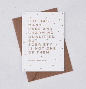 Jane Austen Sobriety Greeting Card