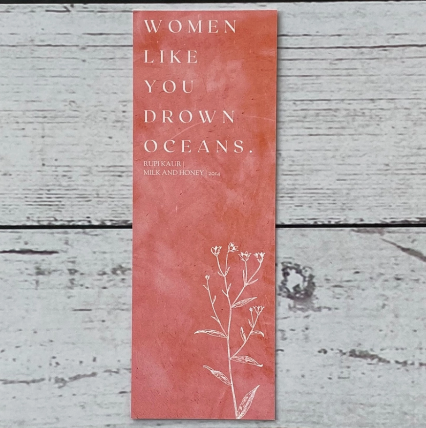 Rupi Kaur Literary Quote Bookmark